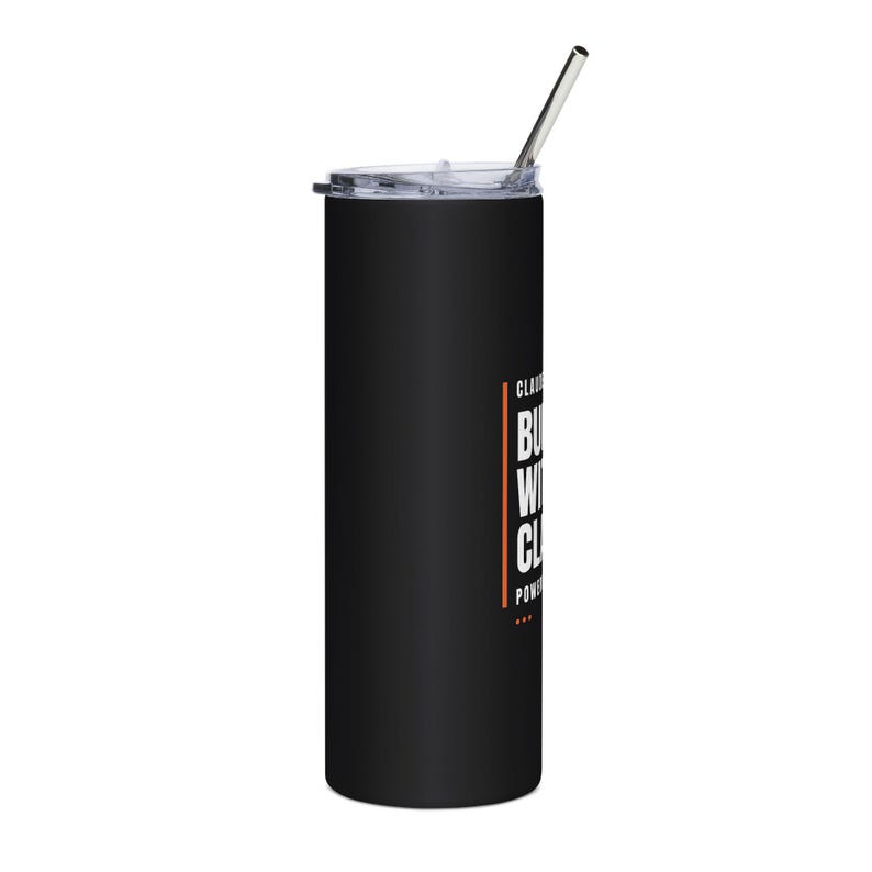 Built With Claude Straw Tumbler 20oz | Powered By Caffeine | Funny AI Developer Gift Matte Black Cup Bild 2