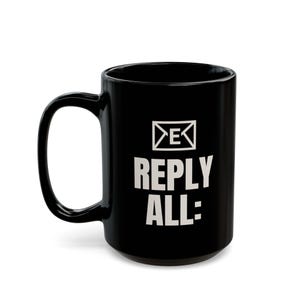 Reply-All Merry Christmas Mug | Funny Office Email Holiday Coffee Mug 15oz image 2