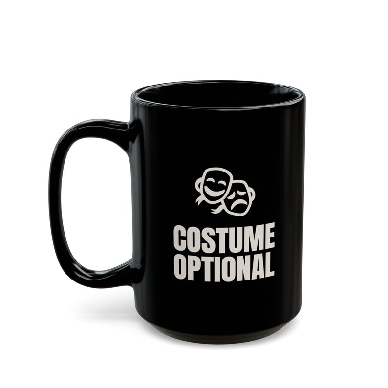 Costume Optional Confidence Required Mug | Funny Halloween Party Gift | Cheeky Black Coffee Mug image 2