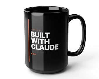 Built With Claude | Orange Edition Mug (Black 15oz)