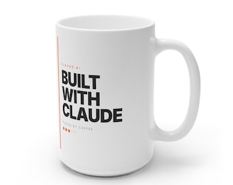 Built With Claude | Orange Edition Mug (White 15oz)