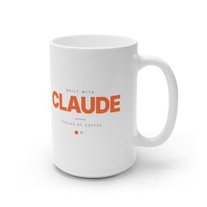 Construido con Claude / Impulsado por el café (Taza blanca de 444 ml)