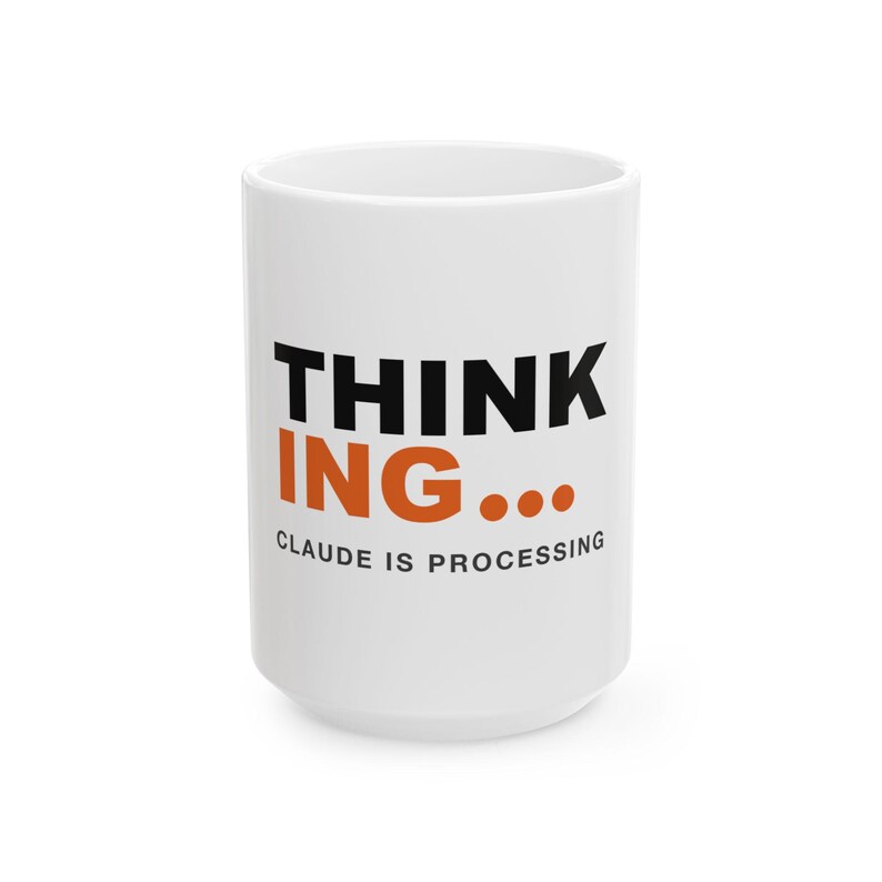 Thinking... | Claude AI Developer Mug (White 15oz) image 1