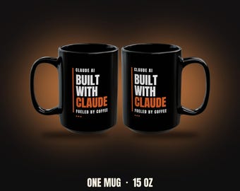 Built With Claude | Orange Edition Mug (Black 15oz)