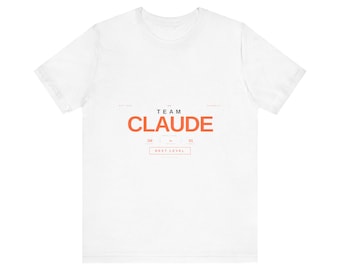 Team Claude Next Level T-Shirt