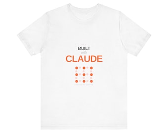 Built with Claude T-Shirt
