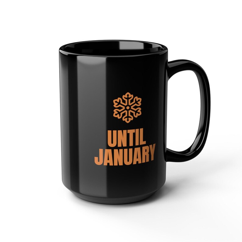 Out of Office Until January Mug | Funny Christmas Holiday Coffee Mug 15oz image 5
