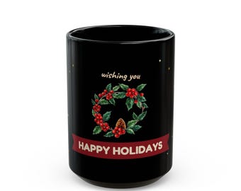 Happy Holidays Wreath Mug | Christmas Coffee Mug 15oz