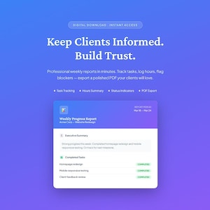 Può includere: Grafica scaricabile digitalmente con il testo "Tieni informati i clienti. Costruisci fiducia". Viene visualizzato un rapporto settimanale sui progressi, che mostra il monitoraggio delle attività, il riepilogo delle ore e gli indicatori di stato.