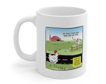 Why the chicken crossed the road cartoon Ceramic 11 oz. comics mug, comic mug, farm mug