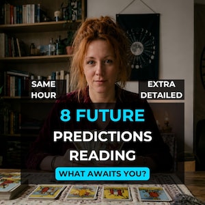May include: A woman with red hair sits at a table with tarot cards. The image has text that reads "8 FUTURE PREDICTIONS READING" and "WHAT AWAITS YOU?" Additional text says "SAME HOUR" and "EXTRA DETAILED".