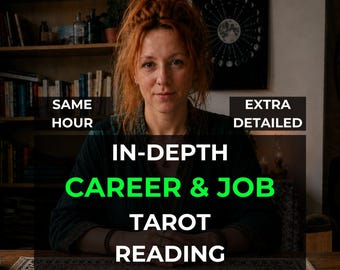 May include: A woman with red hair is centered in the image, with text that reads "SAME HOUR" and "EXTRA DETAILED". The text "IN-DEPTH CAREER & JOB TAROT READING" is in green and white. Tarot cards are on the table.