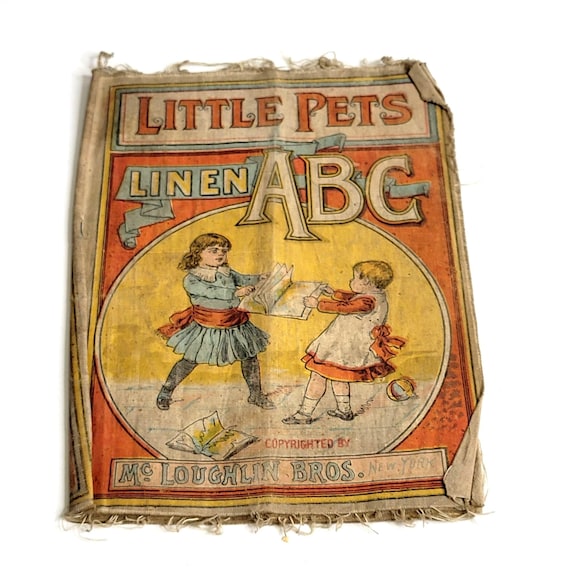 Antique Little Pet's Linen ABC Book 1900s McLoughlin Bros New York