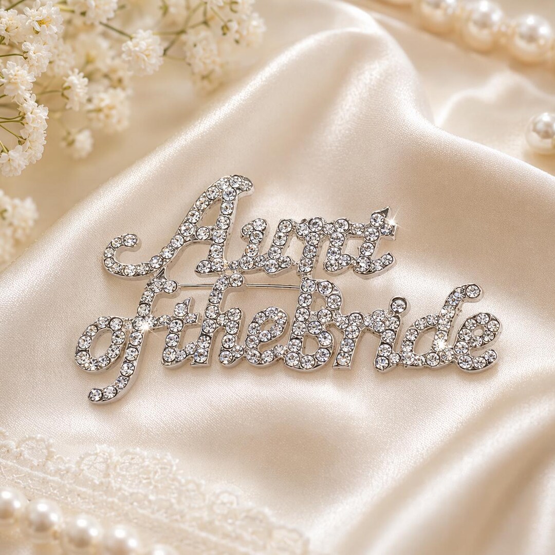 Script Brooch Aunt of the Bride Script Brooch, Crystal Wedding Jewelry, Silver Tone ...