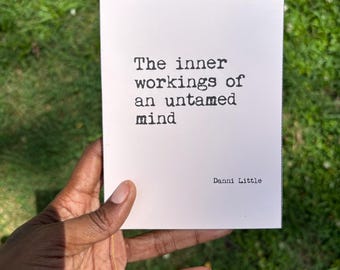 The inner workings of an untamed mind version ii/#TIWOAUM