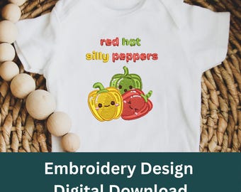 Red Hot Silly Peppers Embroidery Design - Funny Bell Pepper Machine Embroidery File - PES DST HUS - Baby Onesie Kitchen Pun