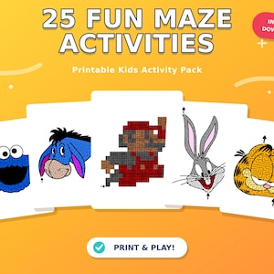 Può includere: Un pacchetto di attività stampabile intitolato 25 FUN MAZE ACTIVITIES che presenta cinque carte bianche con illustrazioni di labirinti di Cookie Monster, Eeyore, Mario, Bugs Bunny e Garfield su uno sfondo arancione con il testo PRINT & PLAY!