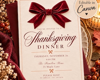 May include: A cream-colored Thanksgiving dinner invitation card featuring a deep red velvet bow at the top. The text reads: You're invited to a Thanksgiving Dinner, Thursday, November 26, 4:00 PM, The Hamilton Home, 25 Maple Lane, Please RSVP to Amelia - 021 234 5678.
