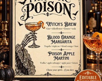 May include: A framed sign titled Pick Your Poison featuring a skeleton hand holding a cocktail glass. The menu lists Witch's Brew, Blood Orange Margarita, and Poison Apple Martini with ingredients. Includes the text Choose your spirit... if you dare.