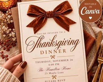 May include: A cream-colored Thanksgiving dinner invitation card featuring a large, textured, rust-colored velvet bow at the top. The text reads: You're invited to a Thanksgiving Dinner, Thursday, November 26, 4:00 PM, The Hamilton Home, 25 Maple Lane, Please RSVP to Amelia 021 234 5678.
