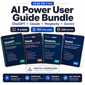Może przedstawiać: Cyfrowy pakiet zatytułowany "AI Power User Guide Bundle" zawierający przewodniki po ChatGPT, Claude, Perplexity i Gemini. Przewodniki są wyświetlane na tabletach, z widocznym tekstem "2026 Edition" i "Digital Download". Pakiet zawiera łącznie 150 stron.