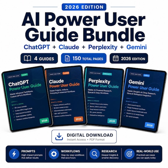 AI Power User Bundle, ChatGPT Claude Gemini Perplexity Guides 2026, AI Productivity PDF Set