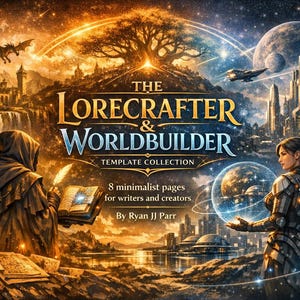 May include: Digital art promoting "The Lorecrafter & Worldbuilder Template Collection." The image features a fantasy landscape with a cloaked figure, a woman, a dragon, and futuristic cityscapes. Text includes "8 minimalist pages for writers and creators."