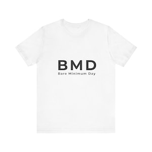 Camiseta "Día Mínimo", Camiseta Divertida con la que te puedes identificar, Camiseta para Días de Pereza, Sudadera con Humor para Introvertidos, Camiseta Gráfica de Estado de Ánimo Agotado