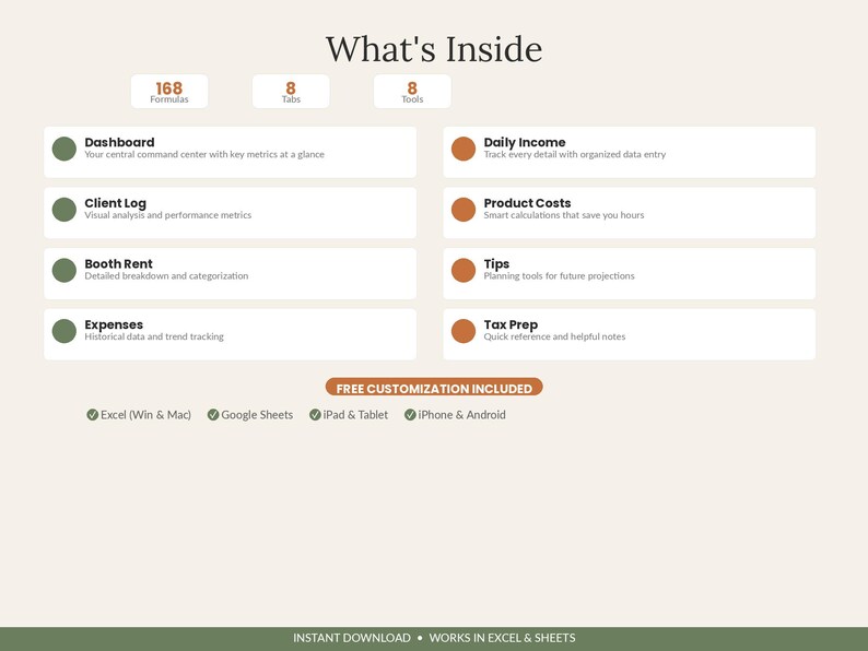 May include: A digital spreadsheet dashboard titled What's Inside, featuring 168 formulas, 8 tabs, and 8 tools. It lists categories including Dashboard, Client Log, Booth Rent, Expenses, Daily Income, Product Costs, Tips, and Tax Prep. Includes compatibility icons for Excel, Google Sheets, iPad, Tablet, iPhone, and Android.