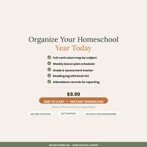 May include: A digital homeschool planner template featuring the text Organize Your Homeschool Year Today. It includes a curriculum map, lesson scheduler, grade tracker, reading log, and attendance records. It works in Microsoft Excel and Google Sheets.