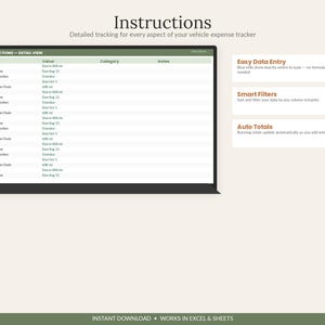 May include: A digital vehicle expense tracker interface displayed on a screen with the title Instructions. The spreadsheet includes columns for Item, Value, Category, and Notes. Text boxes highlight features: Easy Data Entry, Smart Filters, and Auto Totals.