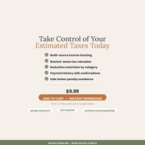 May include: A digital product interface titled Take Control of Your Estimated Taxes Today. Features include multi-source income tracking, tax calculator, deduction maximizer, payment history, and penalty avoidance. Includes a $9.99 price and Add to Cart button.