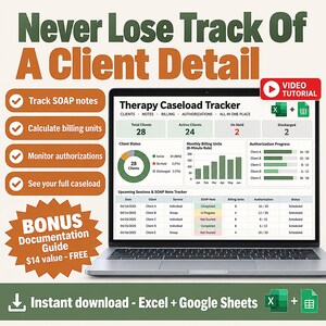 May include: A laptop screen displays a Therapy Caseload Tracker spreadsheet with charts and tables for tracking clients, SOAP notes, and billing. Text includes Never Lose Track Of A Client Detail, Bonus Documentation Guide, and Instant download.