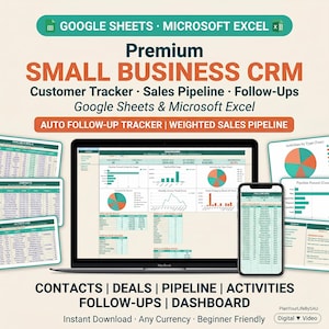 May include: A digital product advertisement for a small business CRM. The image shows a laptop and smartphone displaying data visualizations, with the text "SMALL BUSINESS CRM" and features like "Customer Tracker" and "Sales Pipeline". The product is compatible with Google Sheets and Microsoft Excel.