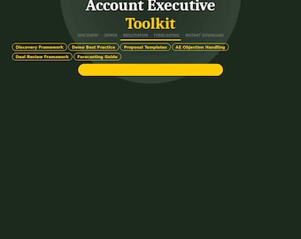 Account Executive Toolkit | Discovery Call Framework | AE Objection Handling | Deal Review | Forecasting | Instant Download