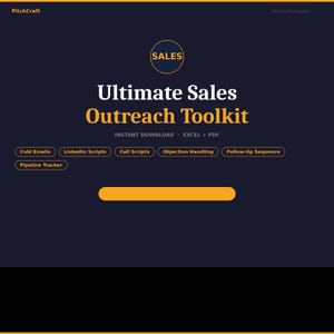 May include: A digital product advertisement with a dark blue background and gold accents. The text reads "Ultimate Sales Outreach Toolkit" with options for cold emails, LinkedIn scripts, and more. The Etsy shop name "PitchCraft" is in the top left corner.
