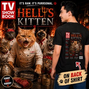 May include: Black t-shirt with a parody design featuring cats dressed as chefs, with the text "HELL'S KITTEN" and "TV SHOW BOOK." The back of the shirt displays the same design. The shirt also has the text "IT'S RAW. IT'S PURRSONAL."