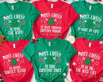 Matching Funny Christmas Shirts-Holiday Family 2025 Shirt, Most Likely To Christmas Shirts,Xmas Pj Tops,Christmas Party Tee,Christmas Cruise