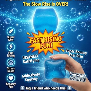 May include: A blue, cube-shaped squishy toy with the text "VIRAL BLUE JELLY FAST RISE SQUISHY CUBE - You NEED This!" and "FAST RISING FUN!" The image also includes the phrases "Super Soft", "Fast Rising", "Stress Relief", "Sensory Fun", "Insanely Satisfying", "Addictively Squishy", and "Everyone's Obsessed!"