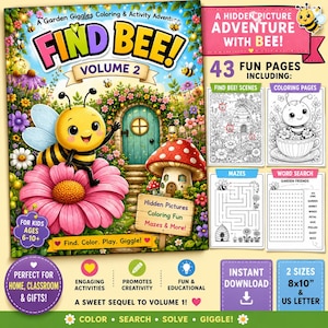Może przedstawiać: Kolorowanka i książka z zadaniami pod tytułem Find Bee! Volume 2, przedstawiająca pszczołę na różowym kwiatku, domek w kształcie grzyba i ogród. Okładka zawiera 43 strony z ukrytymi obrazkami, kolorowankami, labiryntami i wykreślankami słownymi.