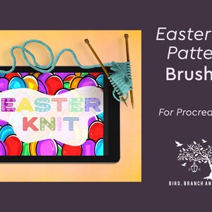 May include: An iPad displays the words "EASTER KNIT" in colorful letters, set against a background of Easter egg-like shapes. Knitting needles and yarn are positioned around the tablet. The image also includes the text "Easter Knit Patterns Brushset For Procreate".