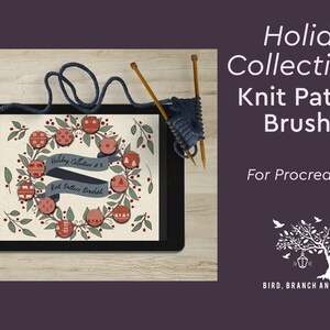 May include: A digital tablet displays a holiday-themed illustration with a wreath of red ornaments and the text "Holiday Collection #3 Knit Patterns Brushset." Knitting needles and a small knitted swatch are positioned nearby. The image is for Procreate.