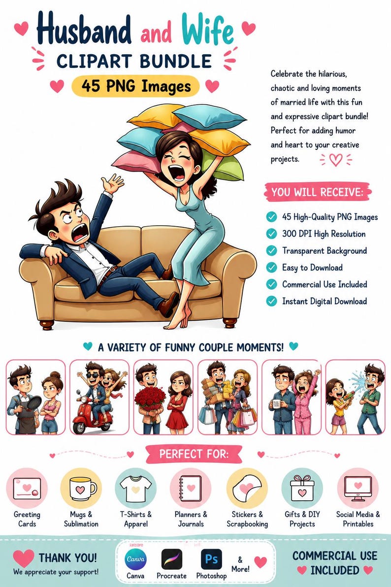 May include: A digital clipart bundle titled Husband and Wife featuring 45 PNG images of a cartoon couple in various scenarios. The main graphic shows a couple on a sofa with pillows, accompanied by text detailing file specifications and usage.