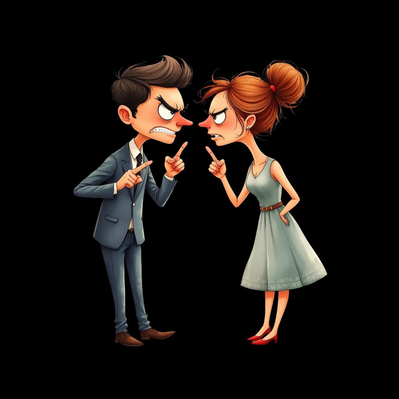 May include: A cartoon illustration of two figures facing each other in a heated argument. One figure wears a grey suit and tie, while the other wears a light blue dress with a brown belt. Both figures have angry expressions and point fingers.