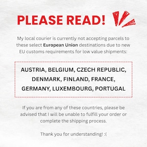 Puede incluir: Un aviso informativo blanco con texto rojo en la parte superior que dice PLEASE READ! seguido de texto negro que indica que no se aceptan paquetes para Austria, B&eacute;lgica, Rep&uacute;blica Checa, Dinamarca, Finlandia, Francia, Alemania, Luxemburgo y Portugal.