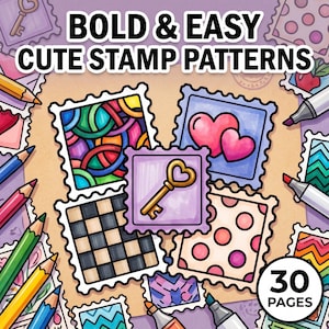 May include: A coloring book cover titled BOLD & EASY CUTE STAMP PATTERNS featuring various square postage stamp illustrations with patterns like hearts, a key, checkers, and polka dots, surrounded by colored pencils and markers, totaling 30 pages.