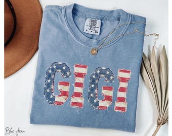 4th of July Gigi Comfort Colors® Shirt, Faux Patchwork Patriotic Grandma Gigi Tshirt, Independence Day T-Shirt, USA Gigi Gift -N73