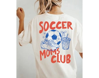 Comfort Colors® Soccer Moms Club Shirt, Sports Mom Graphic Tee, Cute Game Day T-Shirt, Soccer Season Mom Gift, Team Mom TShirt