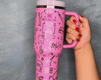 Dental Hygienist Stanley 40oz Tumbler – Laser Engraved Full Wrap Cup, Dental Gift