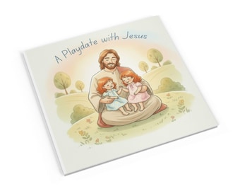 A Playdate with Jesus Softcover Story Book | Christian Kids Keepsake